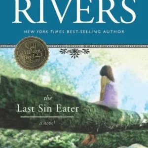 The Last Sin Eater: A Novel (A Captivating Historical Christian Fiction Story of Suffering, Seeking, and Redemption Set in Appalachia in the 1850s)